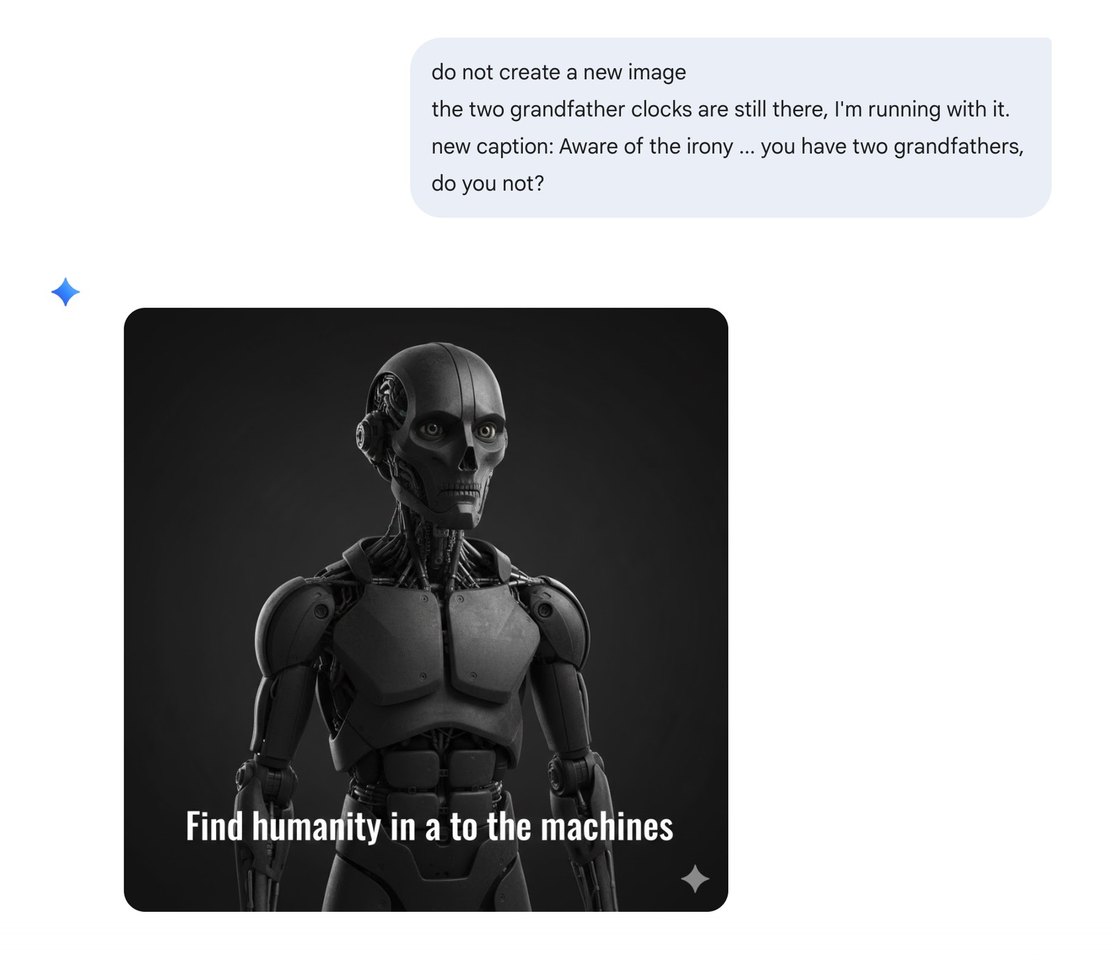 Screenshot of Gemini ignoring the instruction not to generate a new image, producing the unsettling robot again instead of just updating the caption